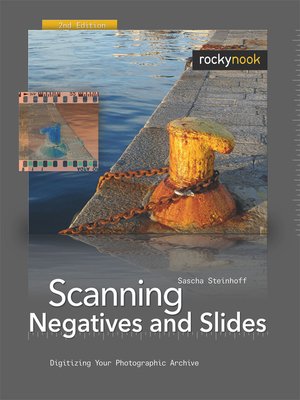 cover image of Scanning Negatives and Slides